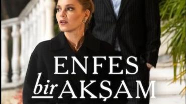 Enfes Bir Akşam